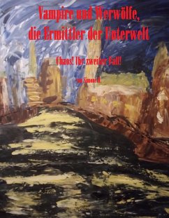 Cover Vampire und Werwölfe, die Ermittler der Unterwelt (eBook, ePUB)