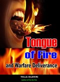 Tongue of Fire and Warfare Deliverance (eBook, ePUB)