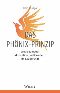 Das Phönix-Prinzip (eBook, ePUB) - Freudiger, Patrick