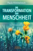 DIE TRANSFORMATION DER MENSCHHEIT (eBook, ePUB)