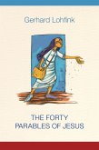 The Forty Parables of Jesus (eBook, ePUB)