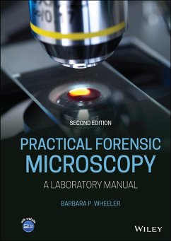 Practical Forensic Microscopy (eBook, ePUB) - Wheeler, Barbara P.