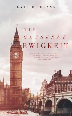 Die gläserne Ewigkeit (eBook, ePUB) - D. Evans, Kate