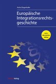 Europäische Integrationsrechtsgeschichte (eBook, ePUB)