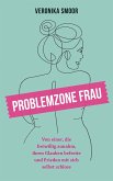 Problemzone Frau (eBook, ePUB)
