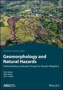 Geomorphology and Natural Hazards (eBook, PDF) - Davies, Timothy R.; Korup, Oliver; Clague, John J.