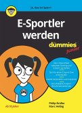 E-Sportler werden für Dummies Junior (eBook, ePUB)