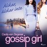 Gossip Girl: Älskar, älskar inte... - Bild 1