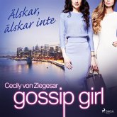 Gossip Girl: Älskar, älskar inte (MP3-Download)
