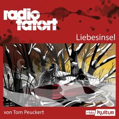 ARD Radio Tatort, Liebesinsel - Radio Tatort rbb (MP3-Download) - Peuckert, Tom