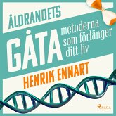 Åldrandets gåta: metoderna som förlänger ditt liv (MP3-Download)