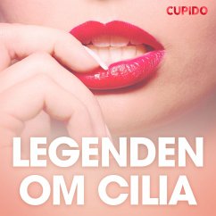 Legenden om Cilia - erotiska noveller (MP3-Download) - Cupido