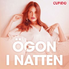 Ögon i natten - erotiska noveller (MP3-Download) - Cupido