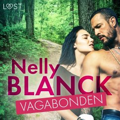 Vagabonden - erotisk novell (MP3-Download) - Blanck, Nelly