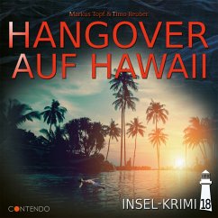 Insel-Krimi 18: Hangover auf Hawaii - Topf, Markus;Reuber, Timo