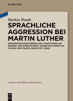 Sprachliche Aggression bei Martin Luther - Hundt, Markus