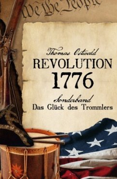 Revolution 1776 - Krieg in den Kolonien Sonderband - Ostwald, Thomas