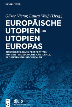 Europäische Utopien ¿ Utopien Europas