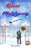 Küsse unter dem Mistelzweig (eBook, ePUB)