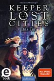 Das Tor / Keeper of the Lost Cities Bd.5 (eBook, ePUB)