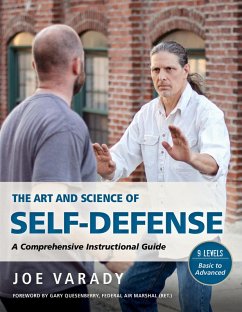 The Art and Science of Self Defense (eBook, ePUB) - Varady, Joe