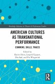 American Cultures as Transnational Performance (eBook, PDF)
