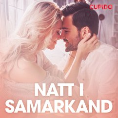 Natt i Samarkand - erotiska noveller (MP3-Download) - Cupido