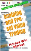 Scalping and Pre-set Value Trading: Horses Win Market (eBook, ePUB)