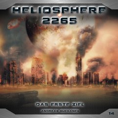 Das erste Ziel / Heliosphere 2265 Bd.14 (MP3-Download) - Suchanek, Andreas