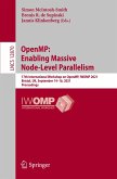 OpenMP: Enabling Massive Node-Level Parallelism