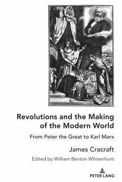 Revolutions and the Making of the Modern World (eBook, ePUB) - Cracraft, James