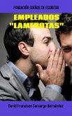 Empleados "Lamebotas" (eBook, ePUB)