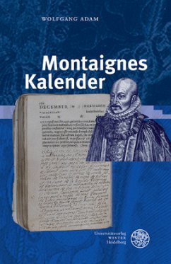 Montaignes Kalender - Adam, Wolfgang