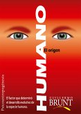 Humano. El origen (eBook, ePUB)