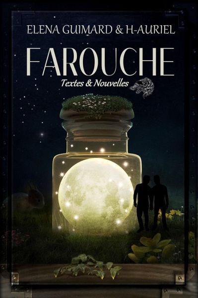 Farouche - textes et nouvelles (eBook, ePUB) Farouche - textes et nouvelles (eBook, ePUB)