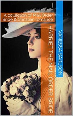 Harriet the Mail Order Bride (eBook, ePUB) - Sarlson, Vanessa