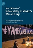 Narratives of Vulnerability in Mexico's War on Drugs