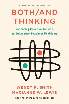 Both/And Thinking (eBook, ePUB) - Smith, Wendy; Lewis, Marianne