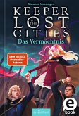 Das Vermächtnis / Keeper of the Lost Cities Bd.8 (eBook, ePUB)