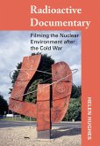 Radioactive Documentary (eBook, ePUB) Radioactive Documentary (eBook, ePUB)