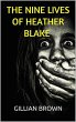 The Nine Lives of Heather Blake (eBook,... - Bild 1