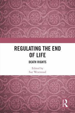Regulating the End of Life (eBook, ePUB)