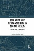 Attention and Responsibility in Global Health (eBook, ePUB)