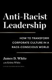 Anti-Racist Leadership (eBook, ePUB)