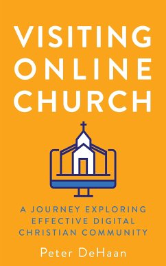 Visiting Online Church (eBook, ePUB) - DeHaan, Peter