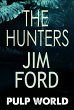 The Hunters (Pulp World, #3) (eBook,... - Bild 1