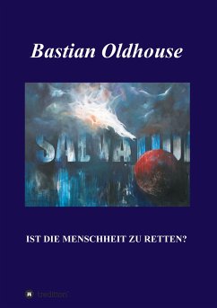 SALVATION - Oldhouse, Bastian