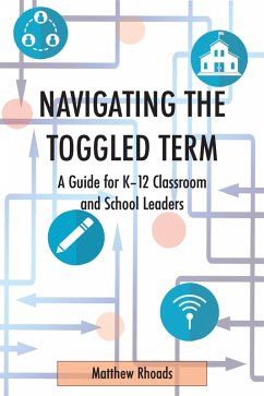 Navigating the Toggled Term (eBook, ePUB) - Rhoads, Matthew