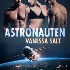 Astronauten - erotisk novell (MP3-Download) - Salt, Vanessa