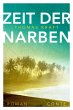 Zeit der Narben - Bild 1